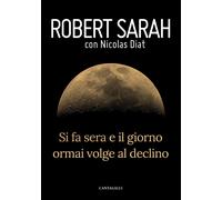 Si fa sera e il giorno ormai volge al declino