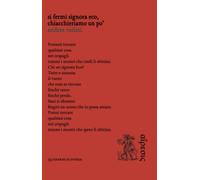 Si fermi signora Eco, chiacchieriamo un po'