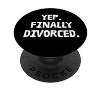 Sì Finalmente Divorziato Ringraziamento San Valentino Donne Uomini PopSockets PopGrip Adesivo