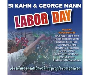 Si -& George Mann- Kah Labor Day: A Tribute To Hardworking People Everywher (CD)