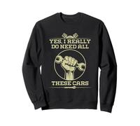 Sì, Ho Davvero Bisogno di Tutte queste Auto - Funny Garage Felpa