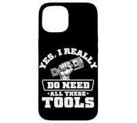 Sì, ho davvero bisogno di tutti questi strumenti Garage Meccanico Car Guy Custodia per iPhone 15