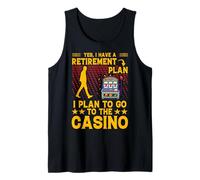 Sì, ho un piano pensionistico Ho intenzione di andare al Casinò Canotta