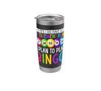 Sì, ho un piano pensionistico Ho intenzione di giocare a Bingo Player Bicchiere termico in acciaio inox doppia parete