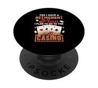 Sì, ho un piano pensionistico Vai a Casino Retiree Gambler PopSockets PopGrip Adesivo