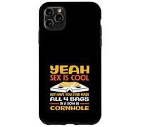 Sì, il sesso è un bel giocatore di cornhole divertente Custodia per iPhone 11 Pro Max