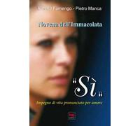 «Sì». Impegno di vita pronunciato per amore