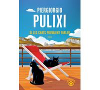 Si les chats pouvaient parler [Paperback] [Oct 08, 2025] Pulixi, Piergiorgio and