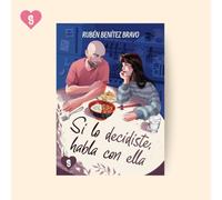 SI LO DECIDISTE, HABLA CON ELLA