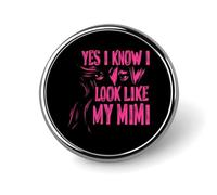 Sì, lo so che assomiglio alla mia Mimi. Spilla da bavero carina, spilla rotonda in metallo, giacca, cappello, borsa, accessori, gioielli.