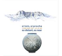 Si loin, si proche-So distant, so near. Ji-Young Demol Park. Lee