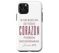 Si me buscan de todo corazón, podrán encontrarme. Custodia per iPhone 11 Pro