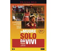 Si muore solo da vivi – Alessandro Roia, Alessandra Mastronardi – DVD – CG Entertainment