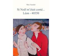 Si Noël m'était conté...: Léon - 40550