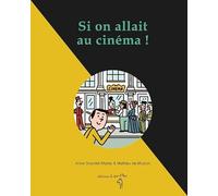 Si on allait au cinéma !
