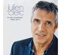 Julien Clerc Si On Chantait 1980-2017 (Vinyl LP)