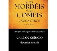 Si Os Mordéis y Os Coméis Unos A Otros: Guía de Estudio