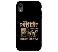 SI PREGA DI ESSERE PAZIENTE CON ME SONO DEL 1900 - Funny Gen X Custodia per iPhone XR