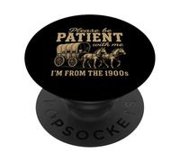 SI PREGA DI ESSERE PAZIENTE CON ME SONO DEL 1900 - Funny Gen X PopSockets PopGrip Adesivo
