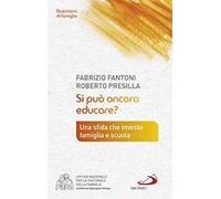 Si può ancora educare?