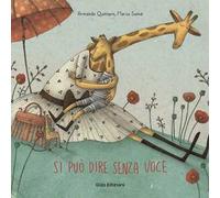 Si può dire senza voce