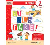 Si può fare. Con Letture, Riflessione linguistica e Scrittura, Storia Geografia Scienze, Matematica. Per la Scuola elementare. Con e-book. Con espansione online vol.2