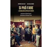 Si può fare. L'accoglienza diffusa in Europa