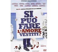 Si Può Fare L'Amore Vestiti