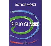 Si può guarire
