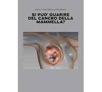Si può guarire del cancro della mammella?