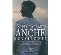 Si può parlare anche con gli occhi