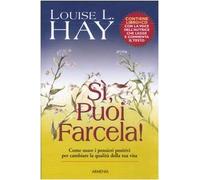 Sì, puoi farcela! Con CD Audio (Via positiva) di Hay, Louise L. (2004) Tapa blanda