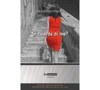 Si ricorda di me?