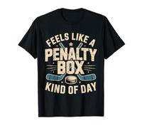 Si sente Come Una Penalty Box Tipo di Giorno Maglietta