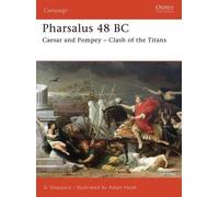 Si Sheppard Pharsalus 48 BC (Tascabile) Campaign