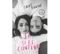 Sí, si es contigo / Yes, If It's With You