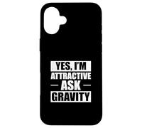 Sì, sono attraente Chiedi astrofisica gravitazionale astrofisici Custodia per iPhone 16 Plus
