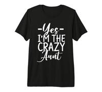 Sì, Sono la Zia Pazza Maglietta Premium