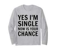 Sì, Sono Single, Ora è la Tua Occasione Incontri Divertenti Single Maglia a Manica