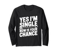 Sì, Sono Single, Ora è lumorismo degli Appuntamenti per la Tua Maglia a Manica