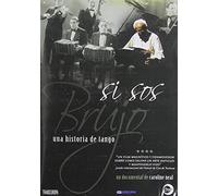 Si Sos Brujo - Una Historia De Tango