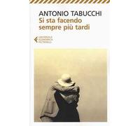 Si sta facendo sempre più tardi. Romanzo in forma di lettere