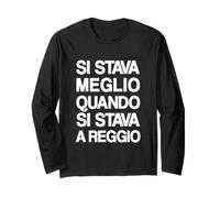 Si Stava Meglio Quando Si Stava a Reggio Maglia a Manica