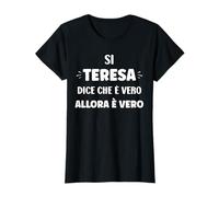 Si Teresa Dice Che Vero es Allora è Vero Nome Teresa Maglietta
