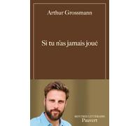 Si tu n'as jamais joué