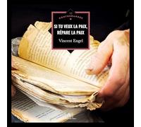 Si tu veux la paix, répare la paix