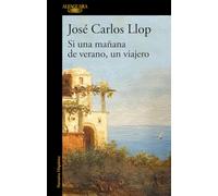 Si una mañana de verano, un viajero