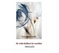 Si vede ballare la vecchia