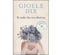 Si vede che era destino