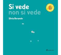 Si vede non si vede